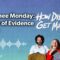 Matinee Monday: Body of Evidence LIVE!