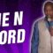 The N Word (Stand Up Comedy)