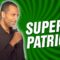 Super Patriots – Nasry Malak (Stand Up Comedy)