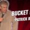 Patrick Bucher: Bucket Lists (Stand Up Comedy)