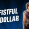 A Fistful of Dollar (Stand Up Comedy)