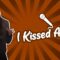 I Kissed A Girl (Stand Up Comedy)