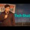Tech-Shabby (Stand Up Comedy)