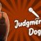 Judgmental Dog (Stand Up Comedy)