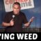 Buying Weed (Stand Up Comedy)