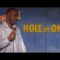 Hole in One! Steve White (Stand Up Comedy)