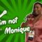 I am not “the” Monique (Stand Up Comedy)