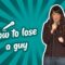 How To Lose A Guy (Stand Up Comedy)