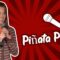 Piñata Party (Stand Up Comedy)