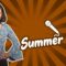 Summer Time (Stand Up Comedy)