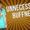 Unnecessary Buffness (Stand Up Comedy)