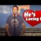 He’s Loving It | Stand Up Comedy