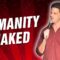 Humanity Naked (Stand Up Comedy)
