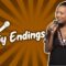 Happy Endings (Stand Up Comedy)