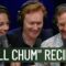 Matt Gourley Shares The “Chilled Chum” Recipe | Conan O’Brien Needs A Friend