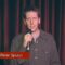 The Low Talker – Peter Spuryt (Stand Up Comedy)