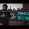 Stand Up Comedy by Manvir Singh – Family Doctors