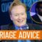 Q&A: Conan Gives A Fan Marriage Advice | Conan O’Brien Needs A Friend