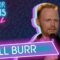 Bill Burr – Arnold Schwarzenegger Will Always Be a Great Man