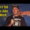 Don’t tell this joke at work – Skippy Simon Stand Up Comedy