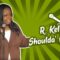 R. Kelly Shoulda’ Known – Alycia Cooper (Stand Up Comedy)