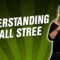 Understanding Wall Stree (Stand Up Comedy)