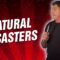 Natural Disasters (Stand Up Comedy)
