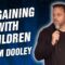 Adam Dooley: Bargaining With Children (Stand Up Comedy)