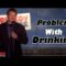 Problems With Drinking (Stand Up Comedy)