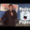 Out of Toilet Paper (Stand Up Comedy)