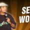 Sex Work (Stand Up Comedy)