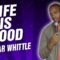 Keedar Whittle: Life is Good (Stand Up Comedy)