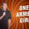 One Armed Girl (Stand Up Comedy)