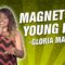 Gloria Magaña: Magnet For Young Men (Stand Up Comedy)