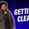 Getting Clean (Stand Up Comedy)