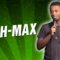 High-Max (Stand Up Comedy)