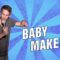 Baby Makers (Stand Up Comedy)