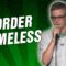 Border Homeless (Stand Up Comedy)