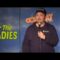 For The Ladies! (Stand Up Comedy)