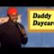 Daddy Daycare (Stand Up Comedy)