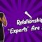 Relationship “Experts” Are Stupid (Stand Up Comedy)