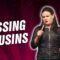 Kissing Cousins (Stand Up Comedy)