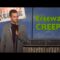 Freeway Creep (Stand Up Comedy)