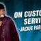 Jackie Fabulous: On Customer Service (Stand Up Comedy)