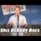 Sh*t Nobody Does (Stand Up Comedy)