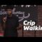 Crip Walking (Stand Up Comedy)