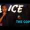 The Cops – Roy Wood (Stand Up Comedy)