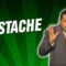 Mustache (Stand Up Comedy)