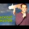 Stand Up Comedy by Zack Pollard – Blackout Behavior