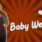 Baby Weight (Stand Up Comedy)